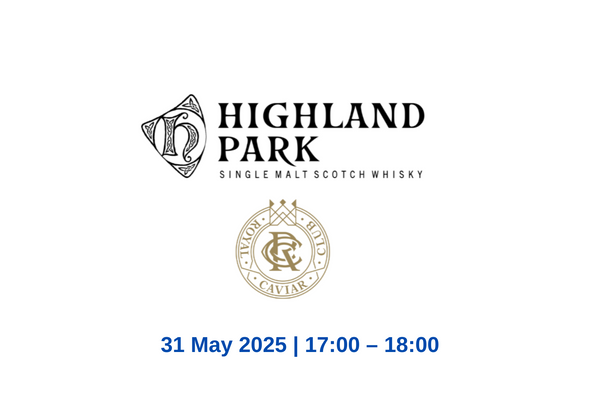 Highland Park x Royal Caviar Club Masterclass (Hong Kong Whisky Festival 2025)
